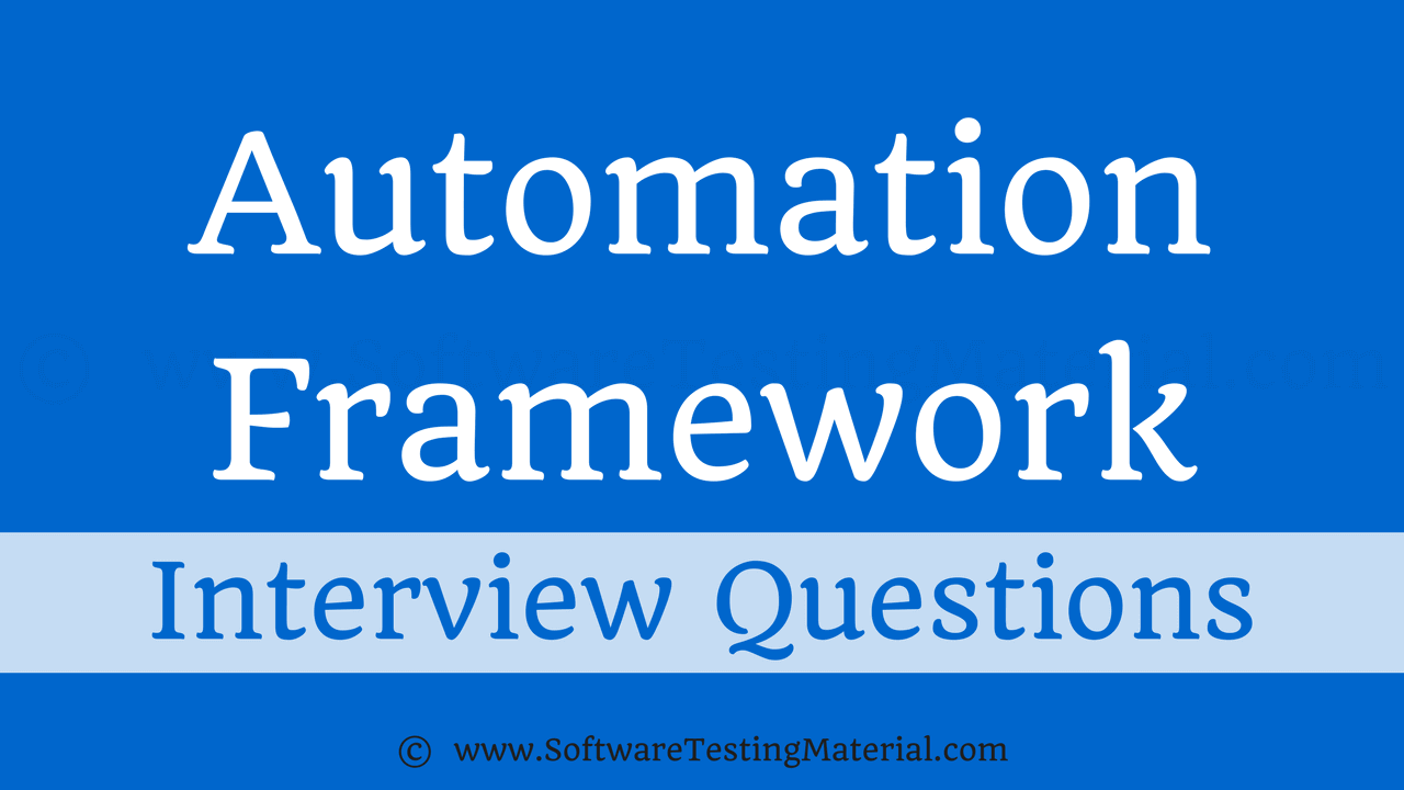 most-popular-test-automation-framework-interview-questions-support