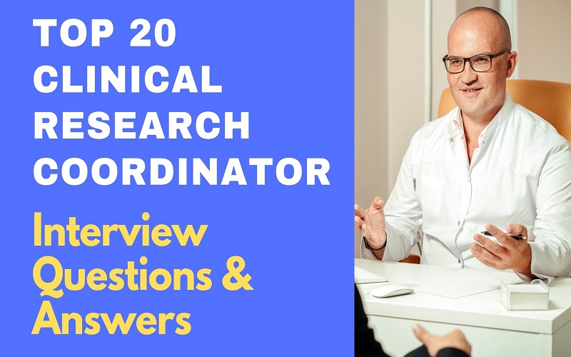 clinical research coordinator interview questions and answers