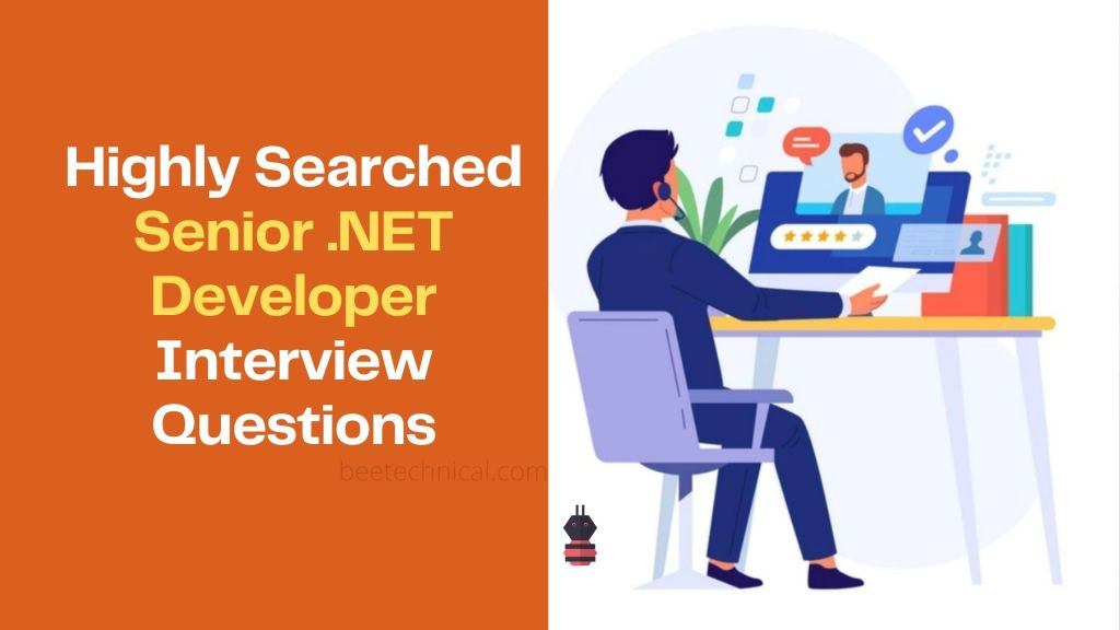 Senior Net Developer Interview Questions