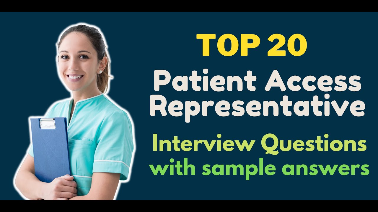 Patient Service Representative Interview Questions (With Sample Answers