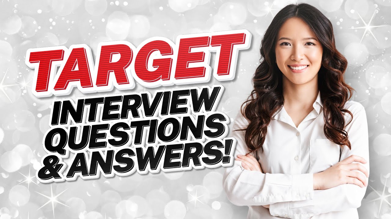 Top 17 Target Interview Questions & Answers In 2022 support your career