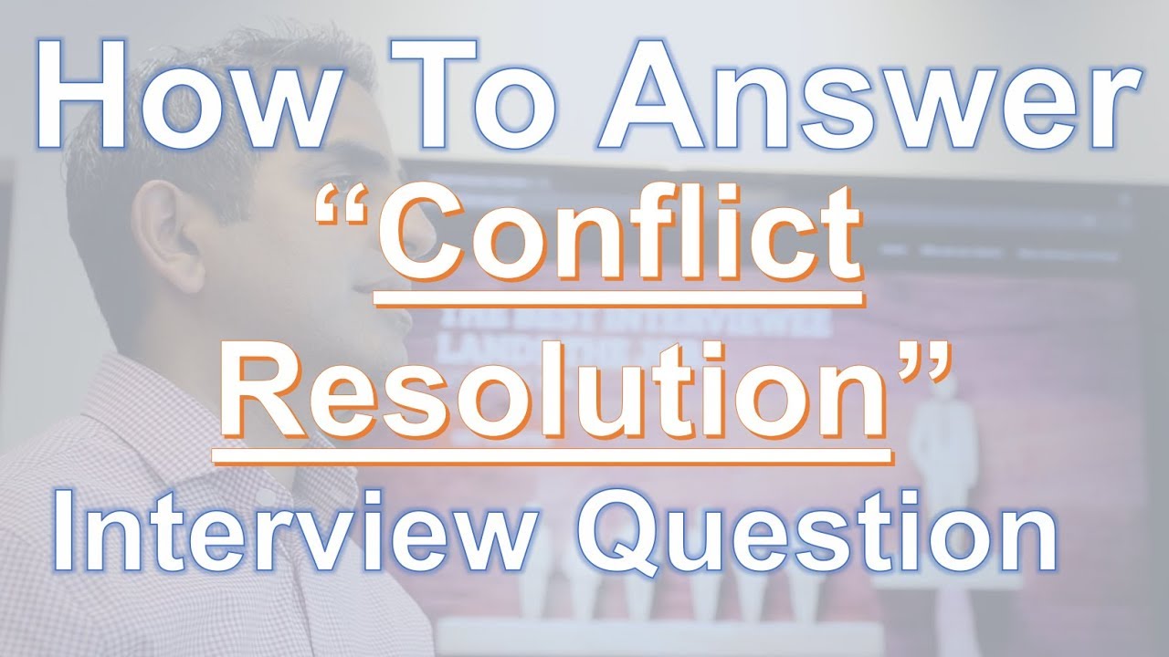 Nursing interview questions and answers conflict resolution support your career