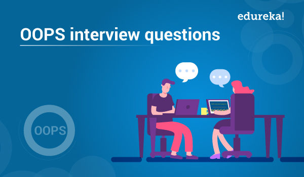 40-oops-interview-questions-and-answers-2022-support-your-career