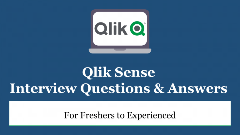 top-50-qlik-sense-interview-questions-support-your-career