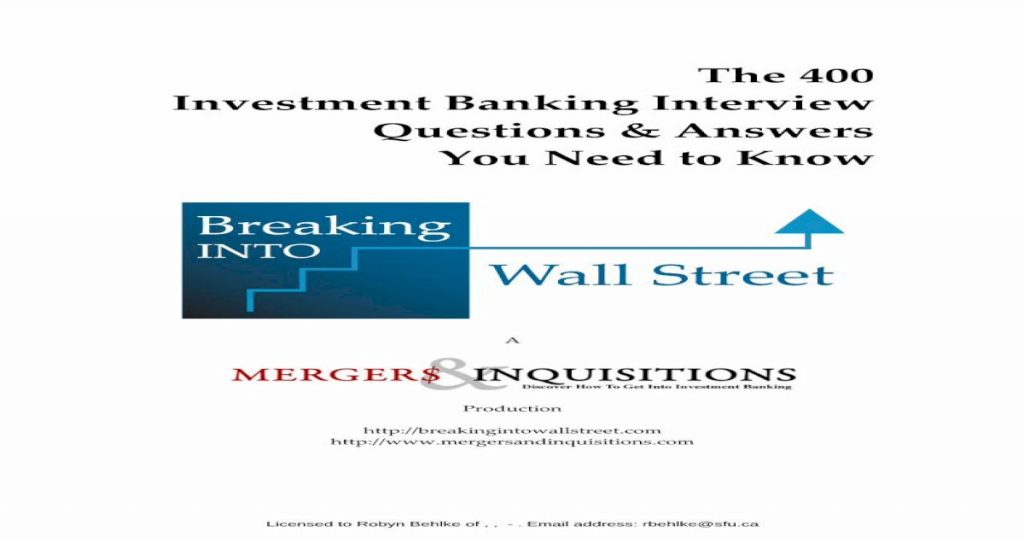 The 400 Investment Banking Interview Questions Answers You Need To 